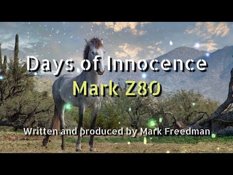 Days of Innocence (Mark Z80)
