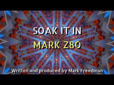 Soak It In (Mark Z80)